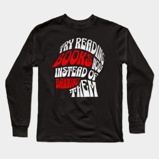 Read banned books skull Long Sleeve T-Shirt